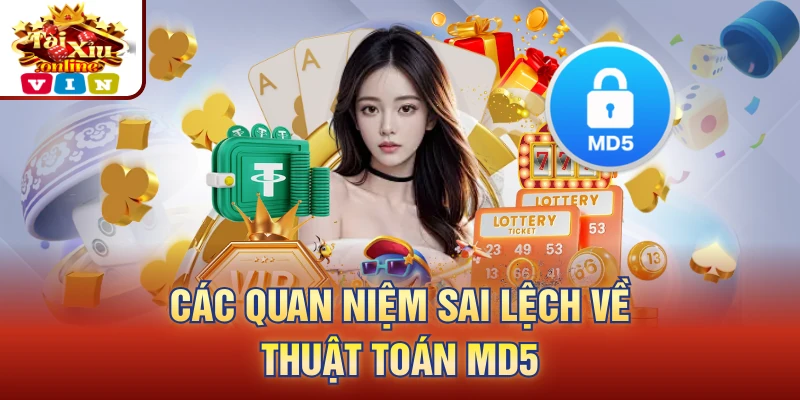 Các quan niệm sai lệch về thuật toán MD5