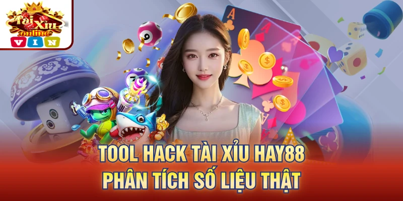 Tool hack tài xỉu Hay88 phân tích số liệu thật